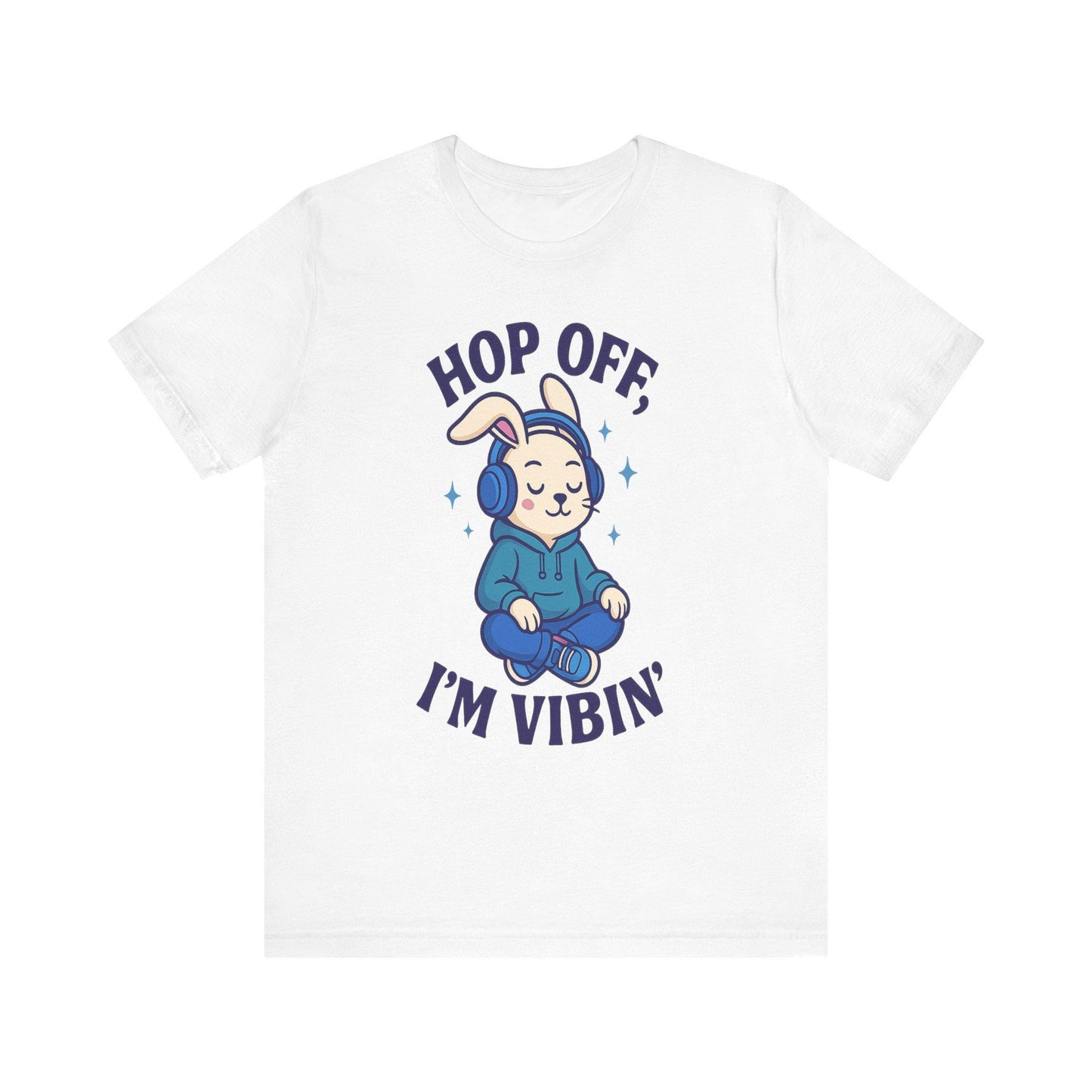 Chill Bunny Graphic Tee: Hop Off